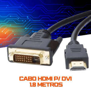 Cabo HDMI para DVI 1.8m 24+1