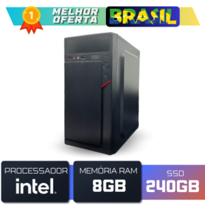 Computador Custo Benefício Intel 8GB SSD 240GB