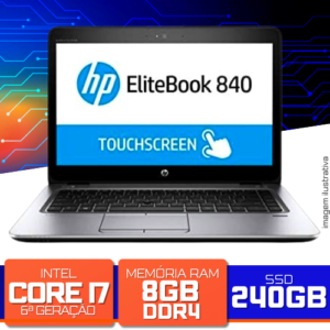 Notebook HP EliteBook 840 G3 - Intel Core i7-6a. 8GB DDR4 SSD 240GB TouchScreen